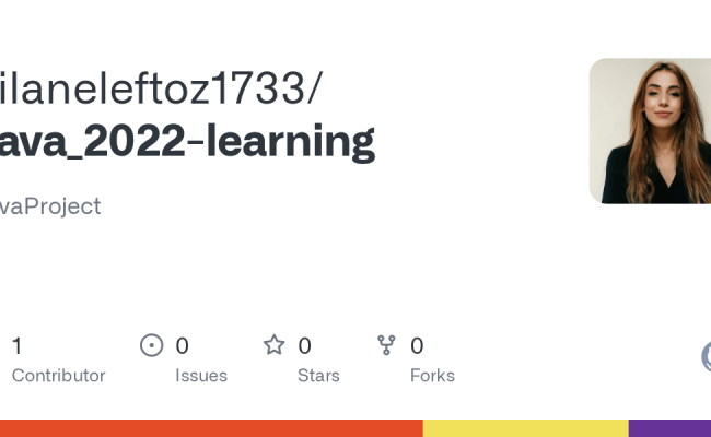 GitHub - Zilaneleftoz1733/Java_2022-learning: JavaProject