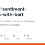 GitHub - Imasloff/sentiment-analysis-with-bert: My BERT-based Model For ...
