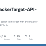 GitHub - Tilt41/HackerTarget-API-Tools: Simple Python Script To ...