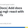 [Docs] Add Docs On Using Mgt-react With Mgt-spfx · Issue #1171 · Microsoftgraph/microsoft-graph ...