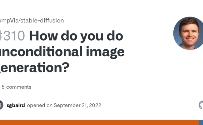 How Do You Do Unconditional Image Generation? · Issue #310 · CompVis/stable-diffusion · GitHub