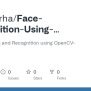 GitHub - Fajarngrha/Face-Recognition-Using-opencv-python: Face ...