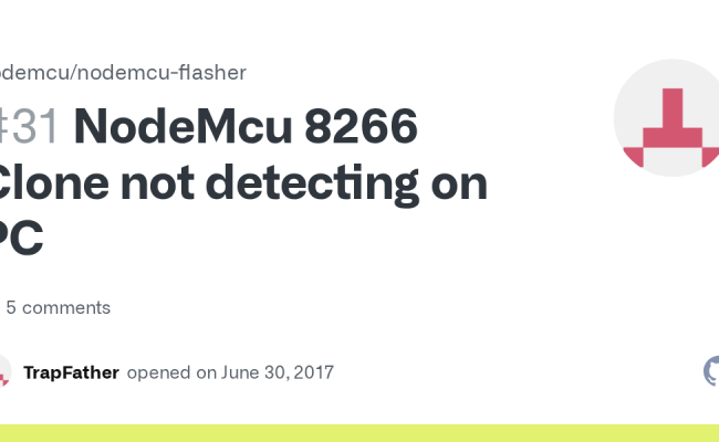 NodeMcu 8266 Clone Not Detecting On PC · Issue #31 · Nodemcu/nodemcu ...