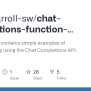 GitHub - John-carroll-sw/chat-completions-function-calling-examples ...