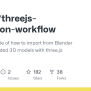 GitHub - Arturitu/threejs-animation-workflow: A Basic Example Of How To ...