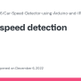 Car Speed Detection · Issue #1 · Embeddedlab786/Car-Speed-Detector-using-Arduino-and-IR-Sensor ...
