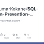 GitHub - PavankumarKokane/SQL-Injection-Prevention-System: SQL ...