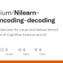 GitHub - Deutranium/Nilearn-brain-encoding-decoding
