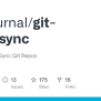 GitHub - GitJournal/git-auto-sync: Automatically Sync Git Repos