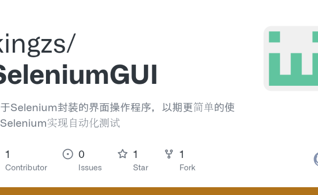 GitHub - Kingzs/SeleniumGUI: 基于Selenium封装的界面操作程序，以期更简单的使用Selenium实现自动化测试