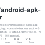 GitHub - Jiania/android-apk-parser: A Android APK File Infomation Parser, Inclde App Name ...
