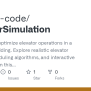 GitHub - Phuong-code/ElevatorSimulation: Simulate And Optimize Elevator ...