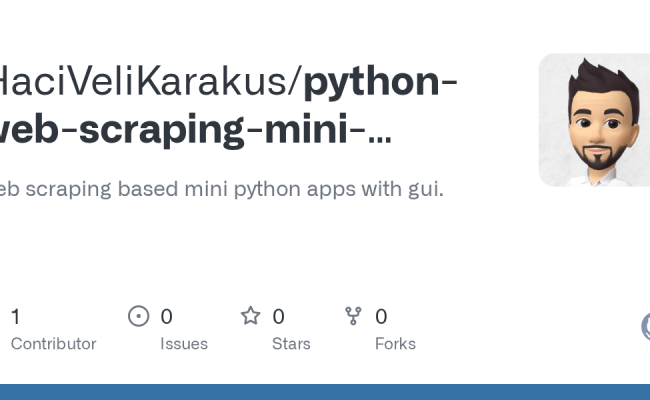 GitHub - HaciVeliKarakus/python-web-scraping-mini-projects: Web ...