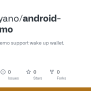 GitHub - Ontio-cyano/android-app-demo: Android APP Demo Support Wake Up ...
