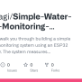 GitHub - RyuHiiragi/Simple-Water-Quality-Monitoring-System-Using-ESP32 ...