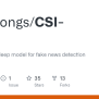 GitHub - Sungyongs/CSI-Code: CSI: A Hybrid Deep Model For Fake News ...