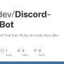 GitHub - Vexindev/Discord-Mod-Bot: Discord Mod Bot That Can Mute ...