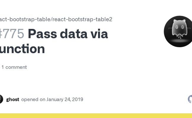Pass Data Via Function · Issue #775 · React-bootstrap-table/react ...