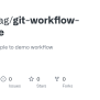 GitHub - Peterprag/git-workflow-example: A Simple Example To Demo Workflow