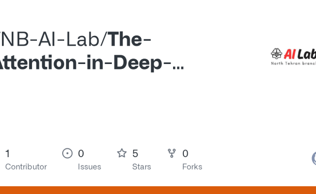 GitHub - TNB-AI-Lab/The-Attention-in-Deep-Learning-Models