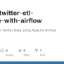 GitHub - Thomd/twitter-etl-pipeline-with-airflow: ETL Pipeline For ...