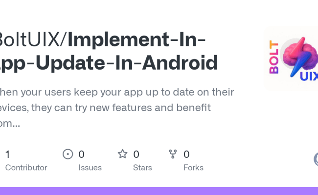 GitHub - BoltUIX/Implement-In-app-Update-In-Android: When Your Users ...