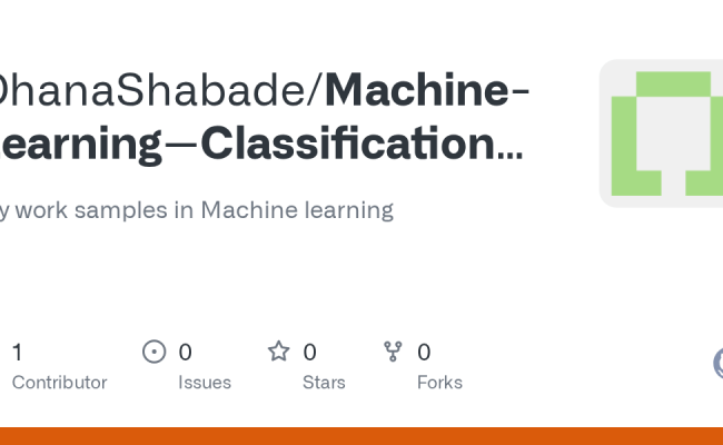 GitHub - DhanaShabade/Machine-Learning--Classification-models: My Work ...