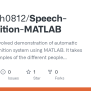 GitHub - Gauravsh0812/Speech-Recognition-MATLAB: This Project Involved ...