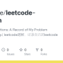 GitHub - Mickylee/leetcode-solution: LeetCode Solutions: A Record Of My ...