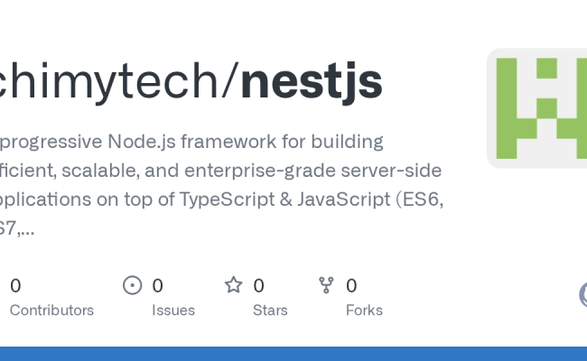 GitHub - Chimytech/nestjs: A Progressive Node.js Framework For Building ...