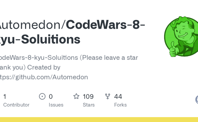 GitHub - Automedon/CodeWars-8-kyu-Soluitions: CodeWars-8-kyu-Soluitions ...