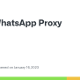 WhatsApp Proxy · Issue #127 · WhatsApp/proxy · GitHub
