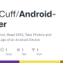 GitHub - ElijahCuff/Android-Hooker: Get GPS Location, Read SMS, Take ...
