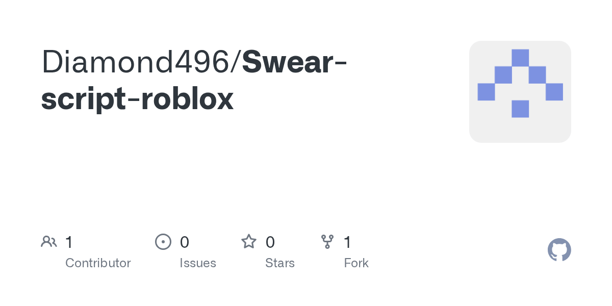 GitHub Diamond496 Swear Script Roblox Swear Script Roblox