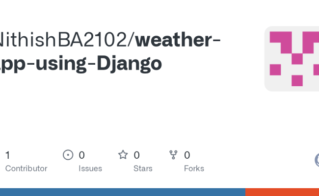 GitHub - NithishBA2102/weather-app-using-Django