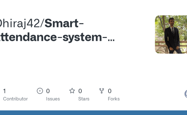 GitHub - Dhiraj42/Smart-attendance-system-using-face-recognition