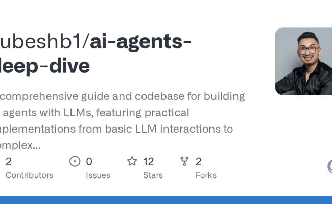 GitHub - Subeshb1/ai-agents-deep-dive: A Comprehensive Guide And ...