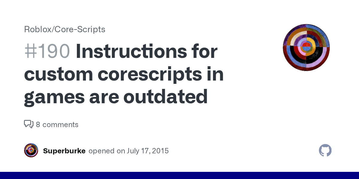 For Custom Corescripts In Games Are Outdated Issue 190 190
