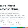 GitHub - Azure/Azure-kusto-opentelemetry-demo: This Repository Contains ...