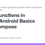 Functions In Kotlin: Android Basics With Compose · Issue #361 · Google-developer-training/basic ...
