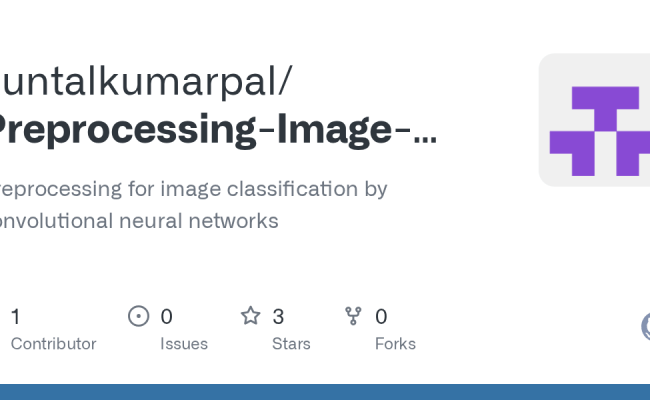 GitHub - Kuntalkumarpal/Preprocessing-Image-Classification-CNN ...