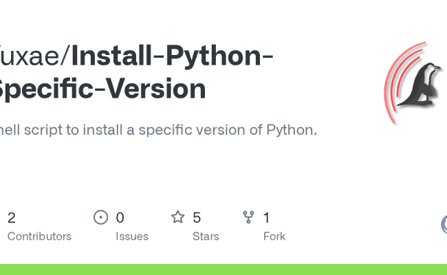 GitHub - Tuxae/Install-Python-Specific-Version: Shell Script To Install A Specific Version Of ...