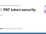 Pat Token Security Issue 488 Microsoft Azure Devops Python Api