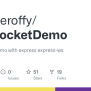 GitHub - Neroneroffy/webSocketDemo: WebSocket Demo With Express Express-ws