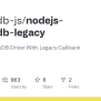 GitHub - Mongodb-js/nodejs-mongodb-legacy: Node.js MongoDB Driver With Legacy Callback Support