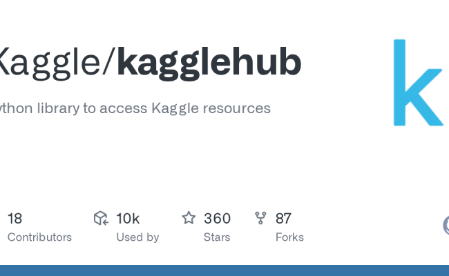 GitHub - Kaggle/kagglehub: Python Library To Access Kaggle Resources