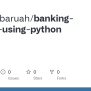 GitHub - Jishurajbaruah/banking-system-using-python