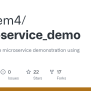 GitHub - Nadeem4/microservice_demo: This Is A Simple Microservice Demonstration Using Spring Boot.