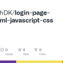 GitHub - ShaneshDK/login-page-with-html-javascript-css: Assignment 2