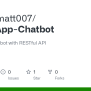 GitHub - Mastermatt007/WhatsApp-Chatbot: WhatApp Chatbot With RESTful API